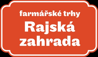 Farmsk trhy na Rajsk zahrad zahjeny